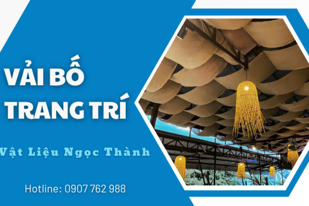 Vải Bố Trang Trí TP.HCM - Xu Hướng Decor Bền Vững Và Độc Đáo