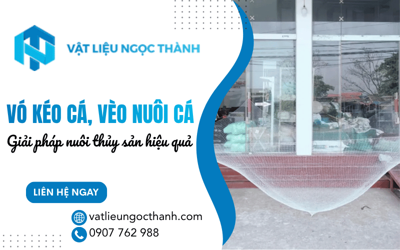 Vó kéo cá, vèo nuôi cá